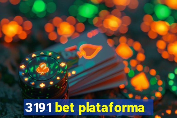 3191 bet plataforma